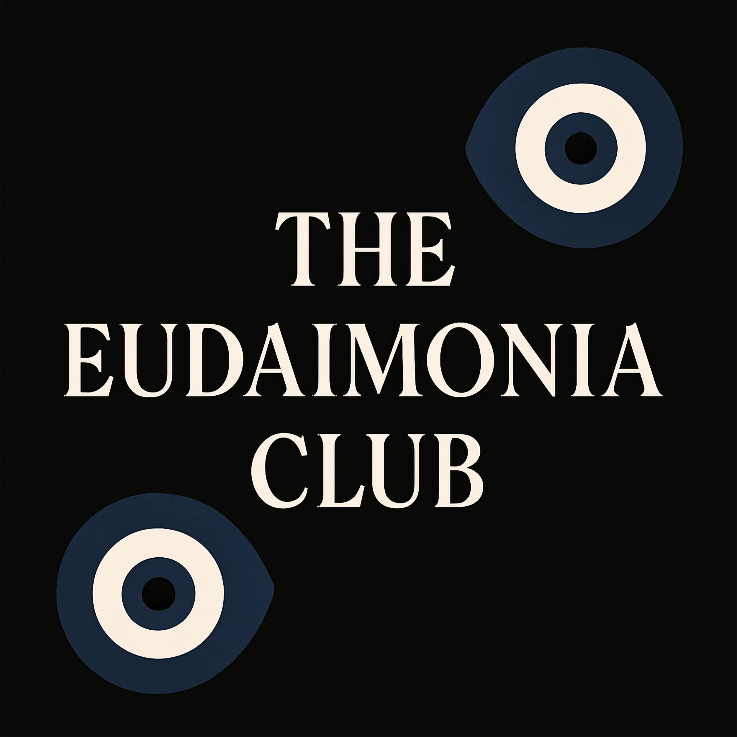 The Eudaimonia Club
